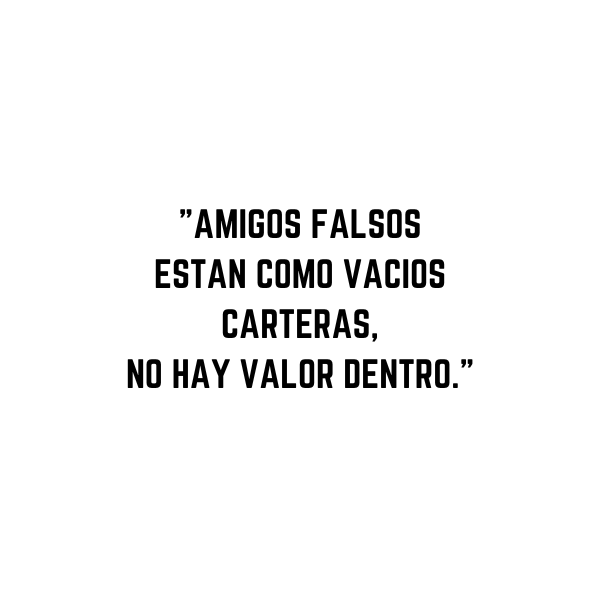 Frases Divertidas de Amigos Falsos