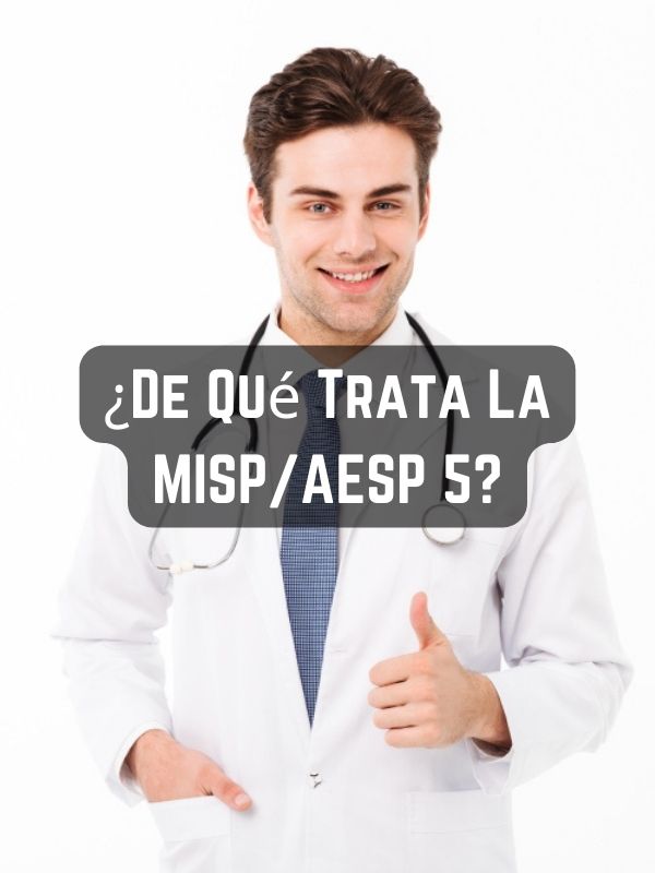 ¿De Qué Trata La MISPAESP 5